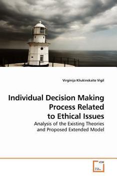 Paperback Individual Decision Making Process Related to Ethical Issues Book