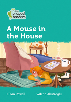 Paperback A Mouse in the House: Level 3 Book