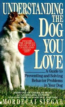 Mass Market Paperback Understanding the Dog You Love Book