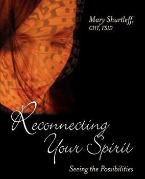 Paperback Reconnecting Your Spirit Book