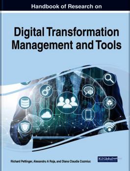 Handbook of Research on Digital Transformation Management and Tools