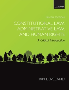 Paperback Constitutional Law, Administrative Law, and Human Rights: A Critical Introduction Book