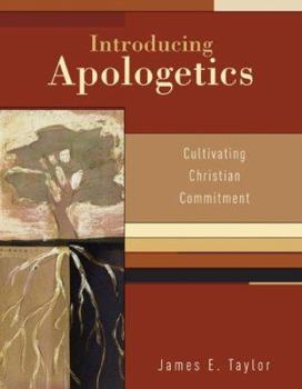 Hardcover Introducing Apologetics: Cultivating Christian Commitment Book