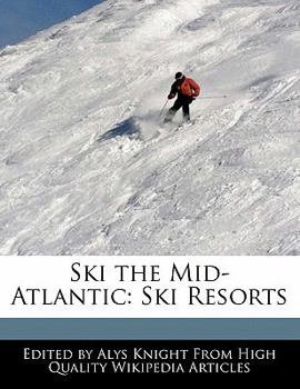 Ski the Mid-Atlantic : Ski Resorts