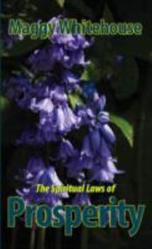 Paperback The Spiritual Laws of Prosperity Book