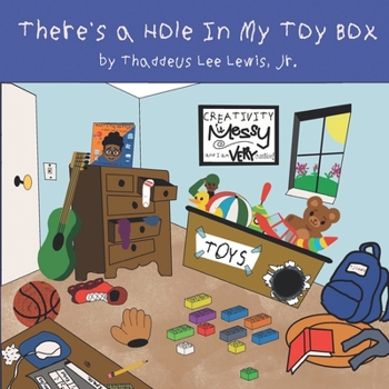 Paperback There's a Hole In My Toy Box Book