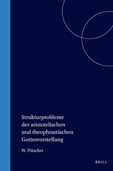 Paperback Strukturprobleme der aristotelischen und theophrastischen Gottesvorstellung [German] Book