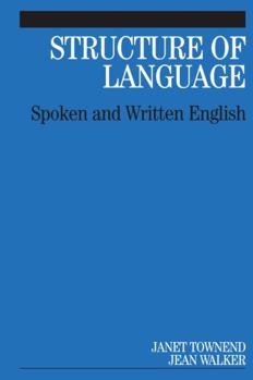 Paperback Structure of Language: Spoken and Written English Book