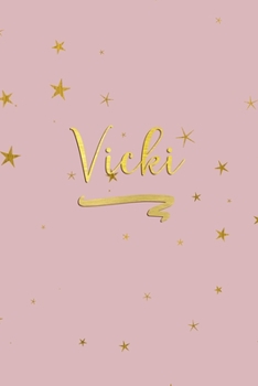 Paperback Vicki: Personalized Journal to Write In - Rose Gold Line Journal Book