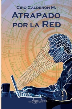 Paperback Atrapado por la red [Spanish] Book