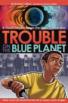 Paperback Trouble on the Blue Planet Book