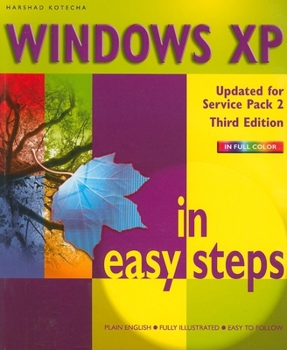 Paperback Windows XP in Easy Steps: Eases the Experience Book