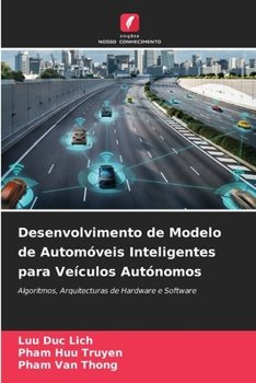 Paperback Desenvolvimento de Modelo de Automóveis Inteligentes para Veículos Autónomos [Portuguese] Book