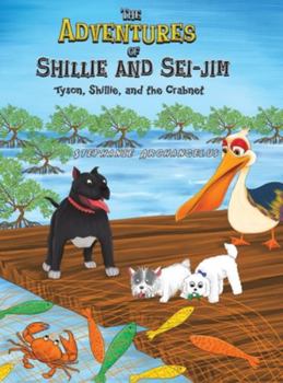 Hardcover The Adventures of Shillie and Sei-Jim Book