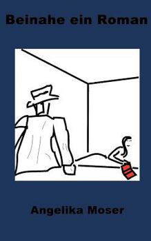 Paperback Beinahe ein Roman [German] Book