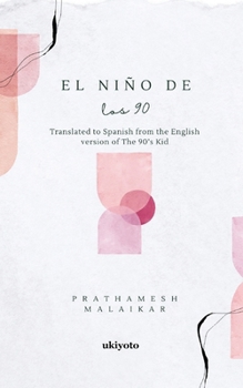 Paperback El niño de los 90 [Spanish] Book