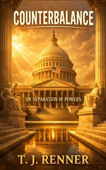 Counterbalance: On Separation of Powers, Standard Edition