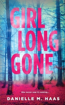Paperback Girl Long Gone Book