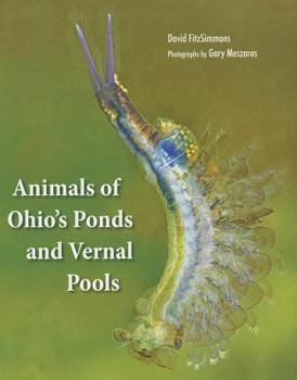 Hardcover Animals of Ohio's Ponds and Vernal Pools Book