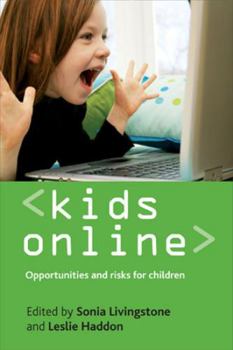 Paperback Kids Online: Opportunities and Risks for Children Book