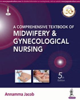Paperback A Comprehensive Textbook of Midwifery & Gynecological Nursing Book