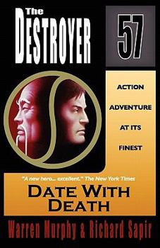 Date With Death (Destroyer No. 57 Series) - Book #57 of the Destroyer