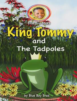 Paperback King Tommy and the Tadpoles Book