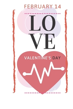 Paperback Valentine's Day Love: February 14 Book