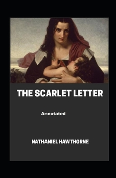 Paperback The Scarlet Letter Annotated Book