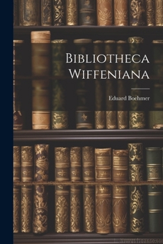 Paperback Bibliotheca Wiffeniana Book