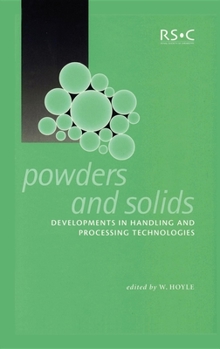 Hardcover Powders and Solids: Developments in Handling and Processing Technologies Book