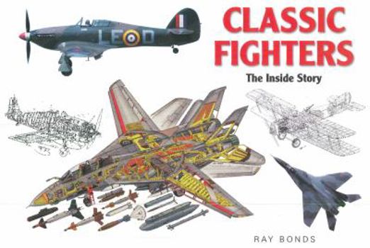 Hardcover Classic Fighters: The Inside Story Book