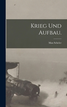 Hardcover Krieg und Aufbau. [German] Book