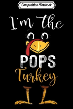 Composition Notebook: One Thankful Pops Turkey Leopard Thanksgiving Gifts  Journal/Notebook Blank Lined Ruled 6x9 100 Pages