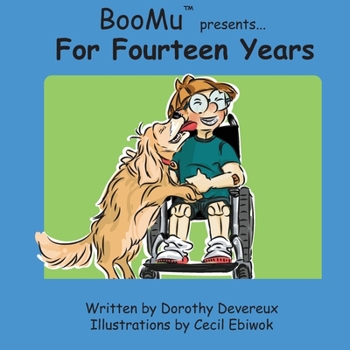 Paperback BooMu(TM) Presents... For Fourteen Years Book