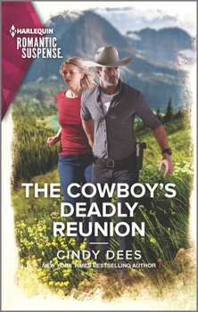 The Cowboy's Deadly Reunion - Book #2 of the Runaway Ranch