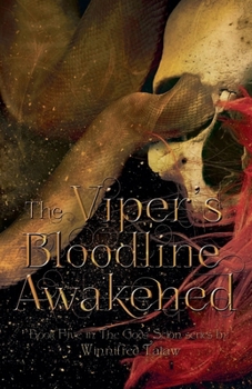 Paperback The Viper's Bloodline Awakened Book