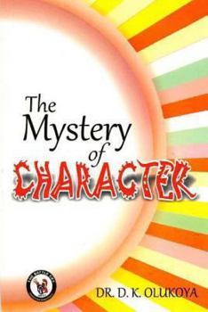 Paperback The Mystery of Character Book