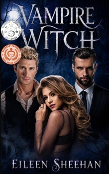 Vampire Witch: Book 1 of Vampire Witch Trilogy - Book #1 of the Vampire Witch