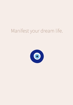 Paperback Manifest Your Dream Life Pt. 1 Book