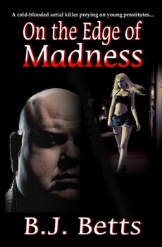 Paperback On the Edge of Madness Book