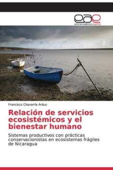 Paperback Relación de servicios ecosistémicos y el bienestar humano [Spanish] Book