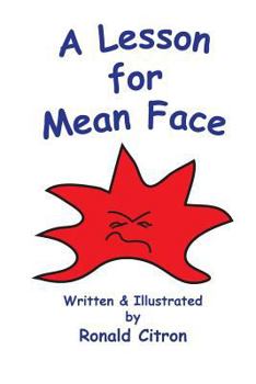 Paperback A Lesson For Mean Face Book