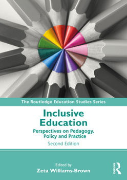 Paperback Inclusive Education: Perspectives on Pedagogy, Policy and Practice Book
