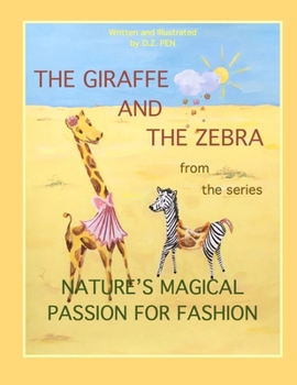 The giraffe and the zebra from the series Nature’s Magical Passion for Fashion