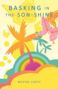 Paperback Basking in the Son-Shine Book