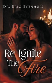 Hardcover Re Ignite The Fire Book