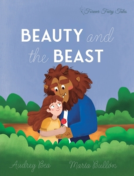 Beauty and the Beast (Forever Fairy Tales, 5)