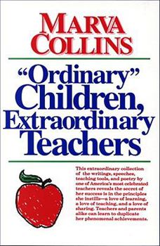 Paperback Ordinary Children, Extraordinary Teachers Book