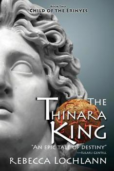 Paperback The Thinara King: A Saga of Ancient Greece Book